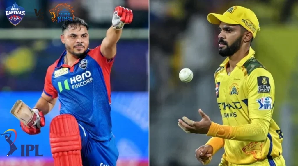 Chennai Super Kings (CSK) and Delhi Capitals (DC)