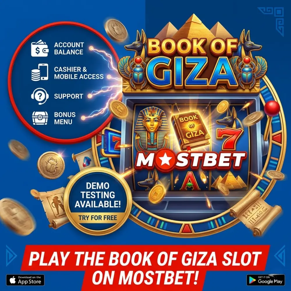 Why Players Choose Mostbet for Book of Giza