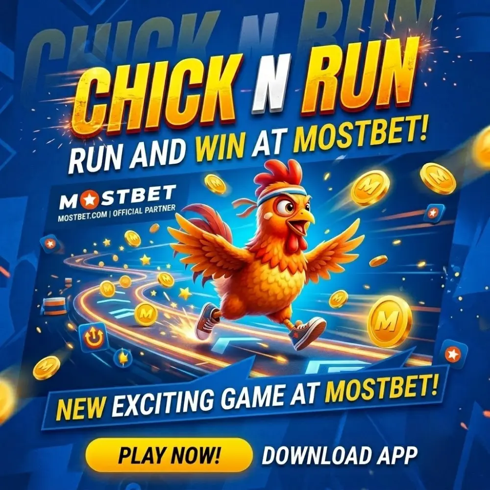 Why Players Choose Mostbet for Chick N Run